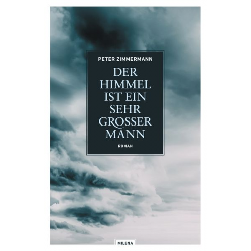 Peter Zimmermann - Der Himmel ist ein sehr großer Mann