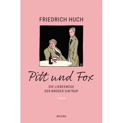 Friedrich Huch - Pitt und Fox