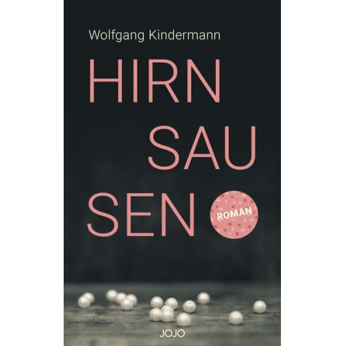 Wolfgang Kindermann - Hirnsausen