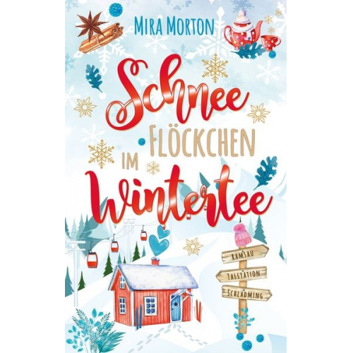 Mira Morton - Schneeflöckchen im Wintertee