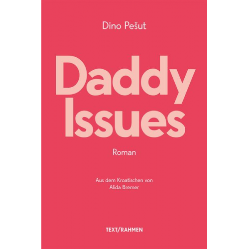 Dino Pešut - Daddy Issues