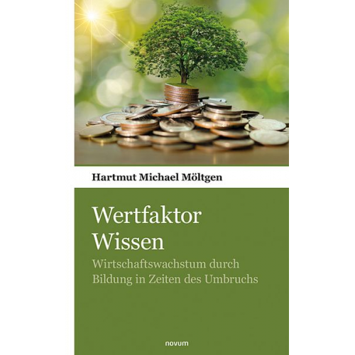 Hartmut Michael Möltgen - Wertfaktor Wissen