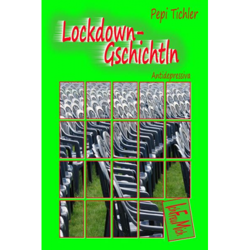 Pepi Tichler - Lockdown-Gschichtln