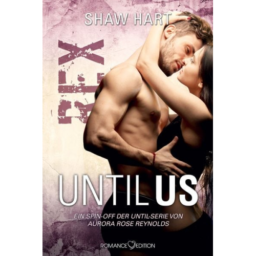 Shaw Hart - Until Us: Rex