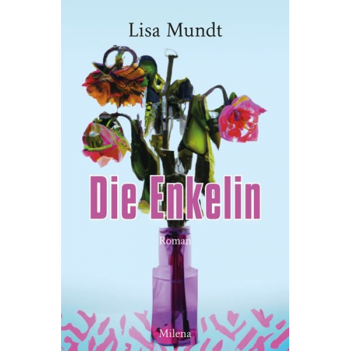 Lisa Mundt - Die Enkelin