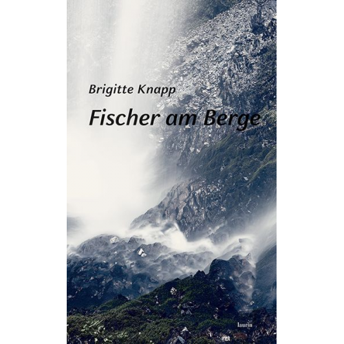 Brigitte Knapp - Fischer am Berge