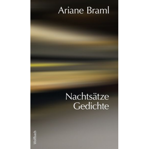 Ariane Braml - Nachtsätze Gedichte