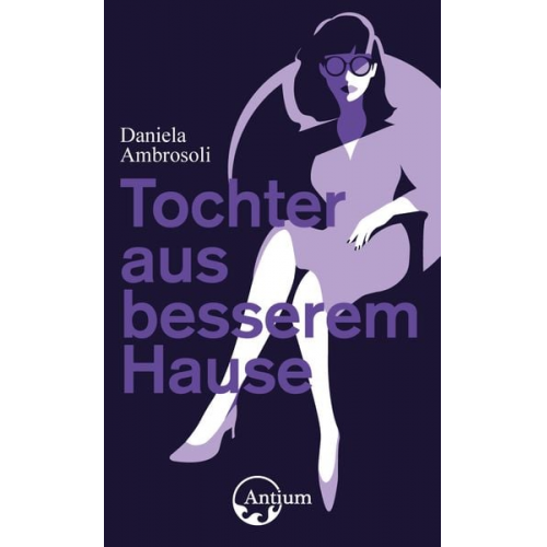 Daniela Ambrosoli - Tochter aus besserem Hause