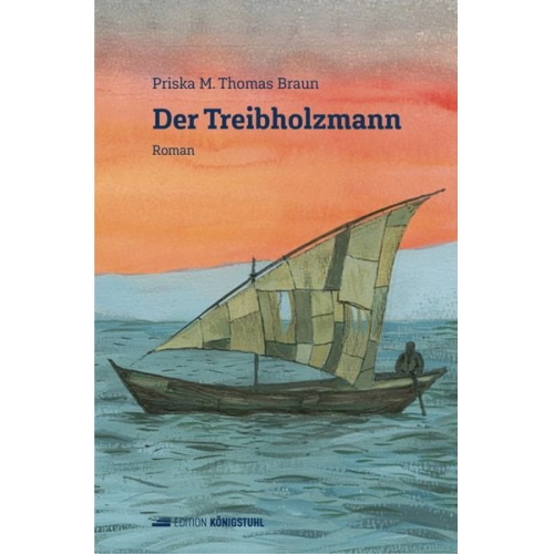 Priska M. Thomas Braun - Der Treibholzmann