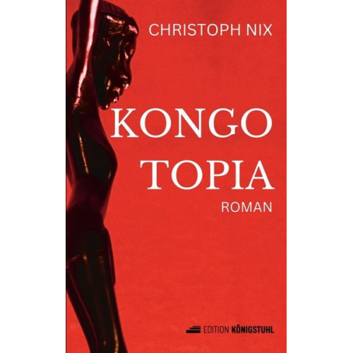 Christoph Nix - Kongotopia