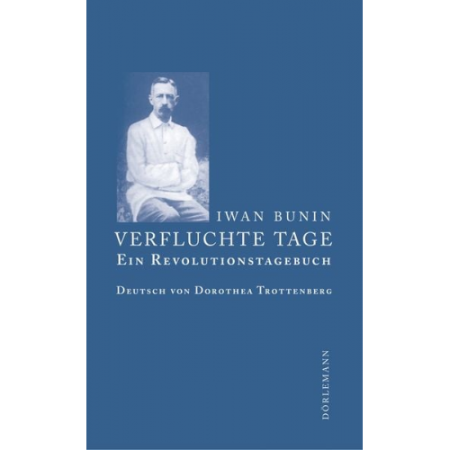 Iwan Bunin - Verfluchte Tage