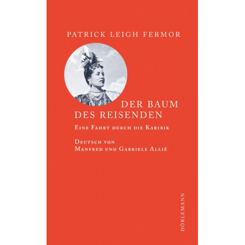 Patrick Leigh Fermor - Der Baum des Reisenden