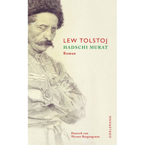 Leo Tolstoj - Hadschi Murat