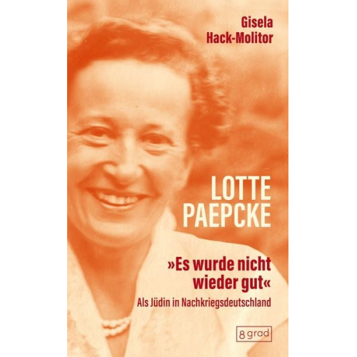 Gisela Hack-Molitor - Lotte Paepcke