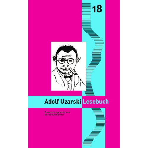 Adolf Uzarski - Adolf Uzarski Lesebuch