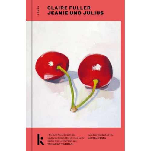 Claire Fuller - Jeanie und Julius