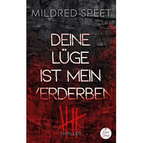 Mildred Speet - Deine Lüge ist mein Verderben