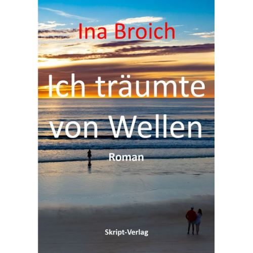 Ina Broich - Ich träumte von Wellen