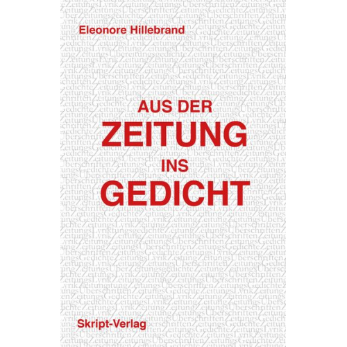 Eleonore Hillebrand - Aus der Zeitung ins Gedicht