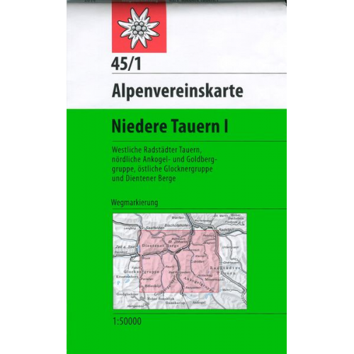 DAV Alpenvereinskarte 45/1 Niedere Tauern I. 1 : 50 000 Wegmarkierung