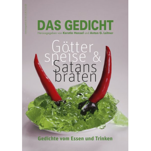 Sujata Bhatt Róža Domašcyna Ulrike Draesner Tanja Dückers Dominik Erhard - Das Gedicht. Zeitschrift /Jahrbuch für Lyrik, Essay und Kritik / DAS GEDICHT Bd. 23