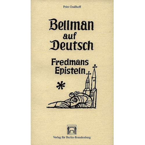 Fritz Grasshoff - Bellman auf Deutsch