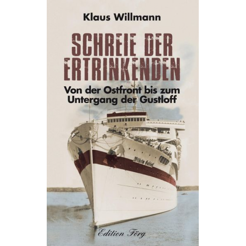 Klaus Willmann - Schreie der Ertrinkenden