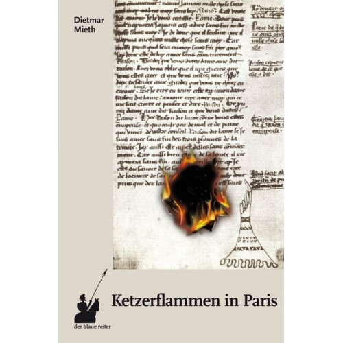 Dietmar Mieth - Ketzerflammen in Paris