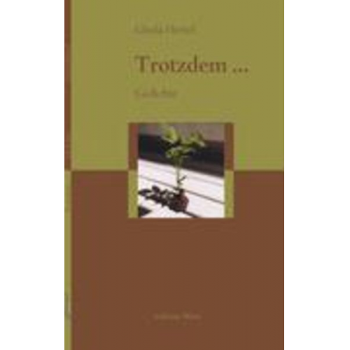 Gisela Hertel - Trotzdem ...