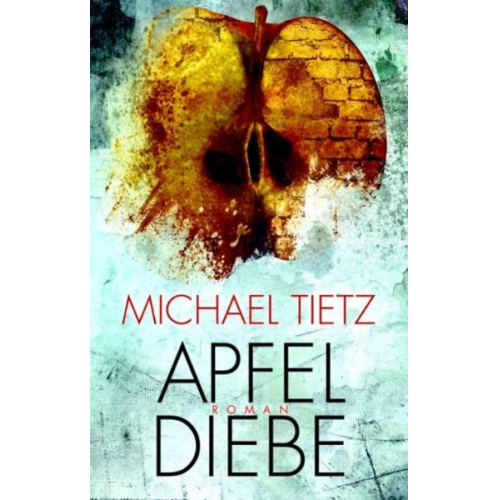 Michael Tietz - Apfeldiebe