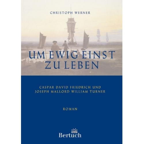 Christoph Werner - Um ewig einst zu leben