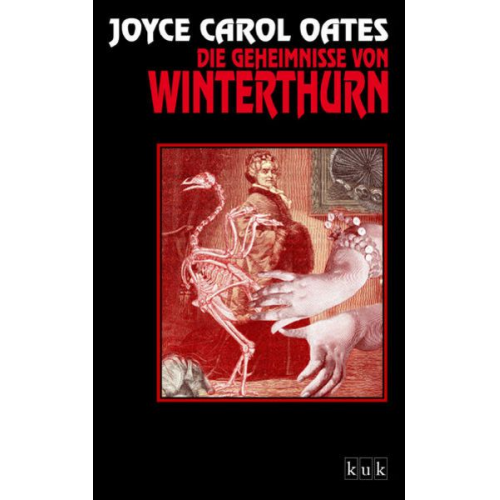 Joyce Carol Oates - Die Geheimnisse von Winterthurn