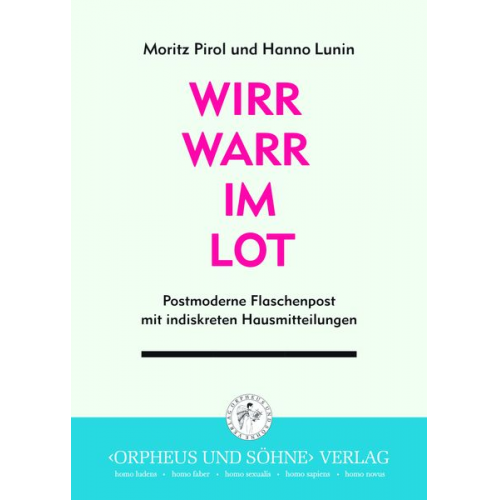 Moritz Pirol Hanno Lunin - Wirrwarr im Lot