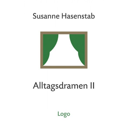 Susanne Hasenstab - Alltagsdramen II