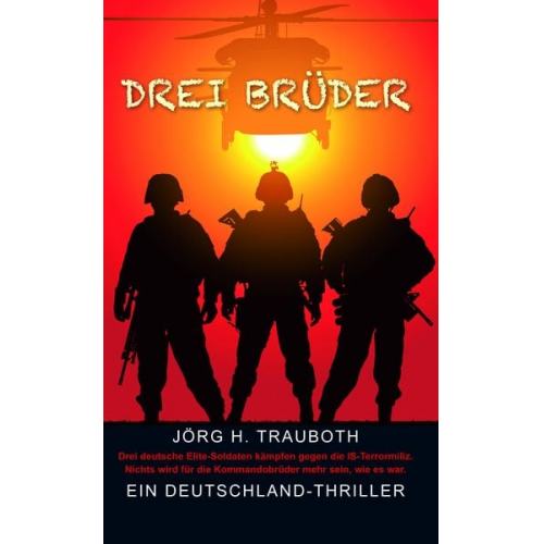 Jörg H. Trauboth - Drei Brüder