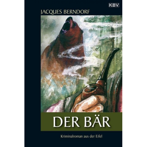 Jacques Berndorf - Der Bär