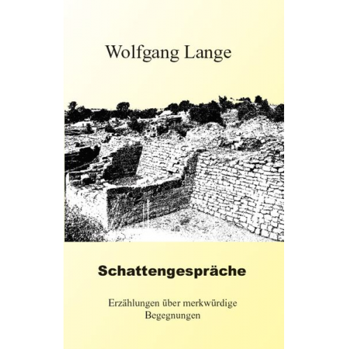 Wolfgang Lange - Schattengespräche