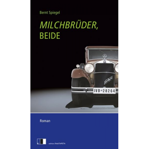 Bernt Spiegel - Milchbrüder, beide