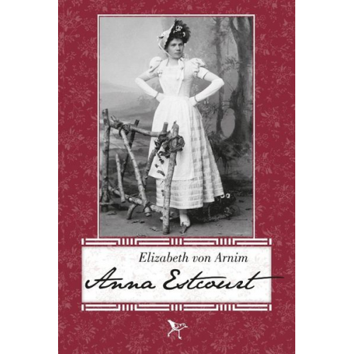 Elizabeth Arnim - Anna Estcourt