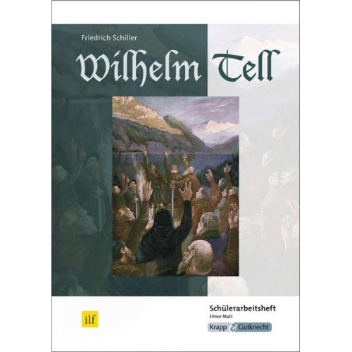 Elinor Matt - Wilhelm Tell - Friedrich Schiller