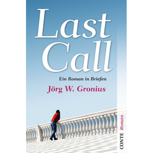 Jörg W. Gronius - Last Call