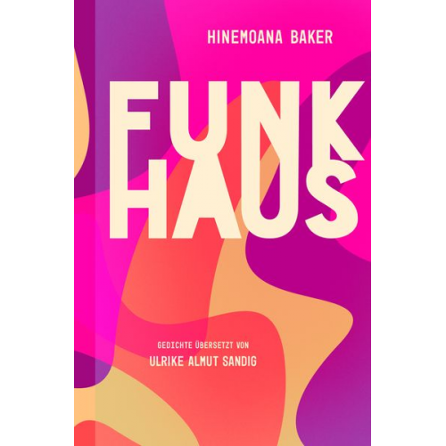 Hinemoana Baker - Funkhaus