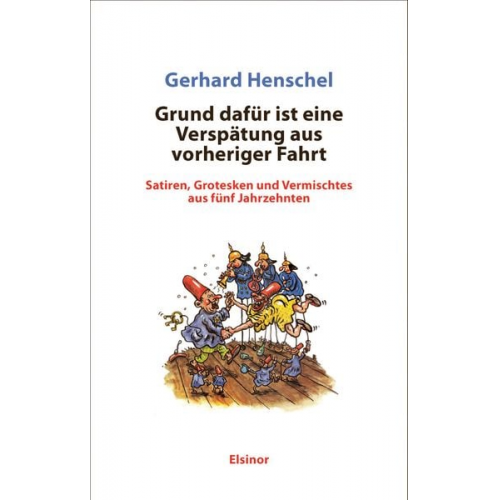 Gerhard Henschel - Grund dafür ist eine Verspätung aus vorheriger Fahrt