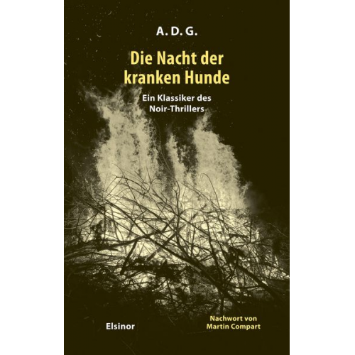 A.D.G. - Die Nacht der kranken Hunde