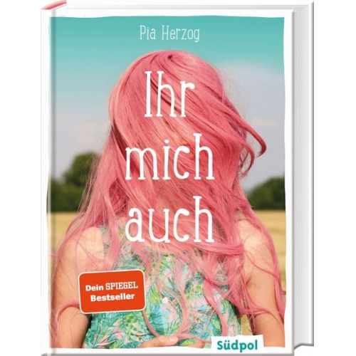 Pia Herzog - Ihr mich auch