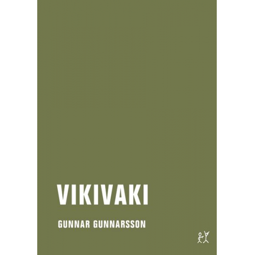 Gunnar Gunnarsson - Vikivaki