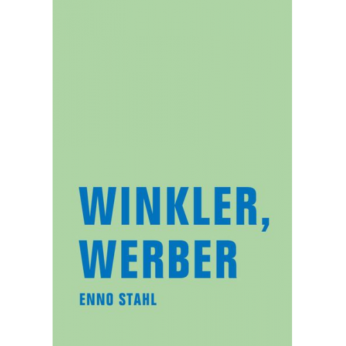 Enno Stahl - Winkler, Werber