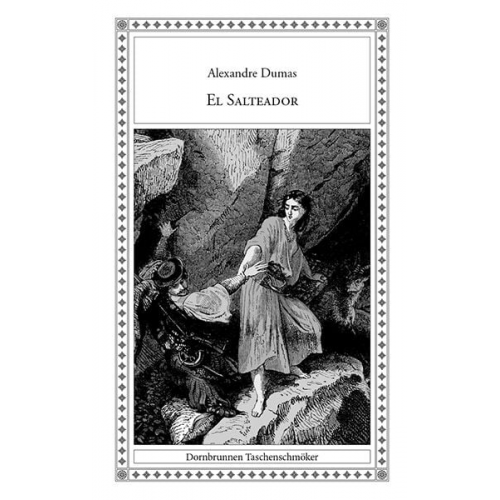 Alexandre Dumas - El Salteador