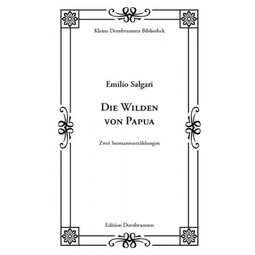 Emilio Salgari - Die Wilden von Papua