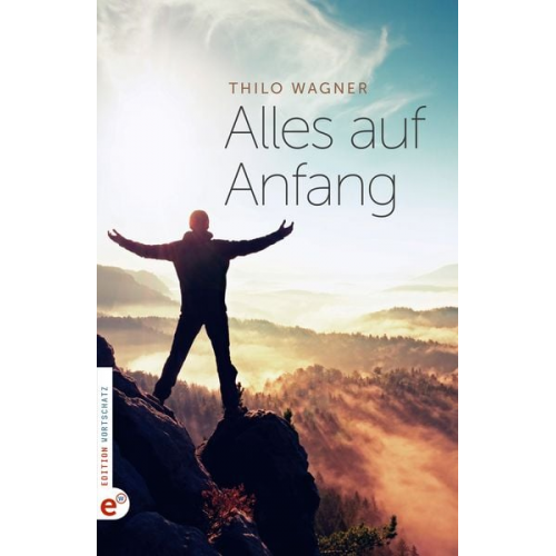 Thilo Wagner - Alles auf Anfang